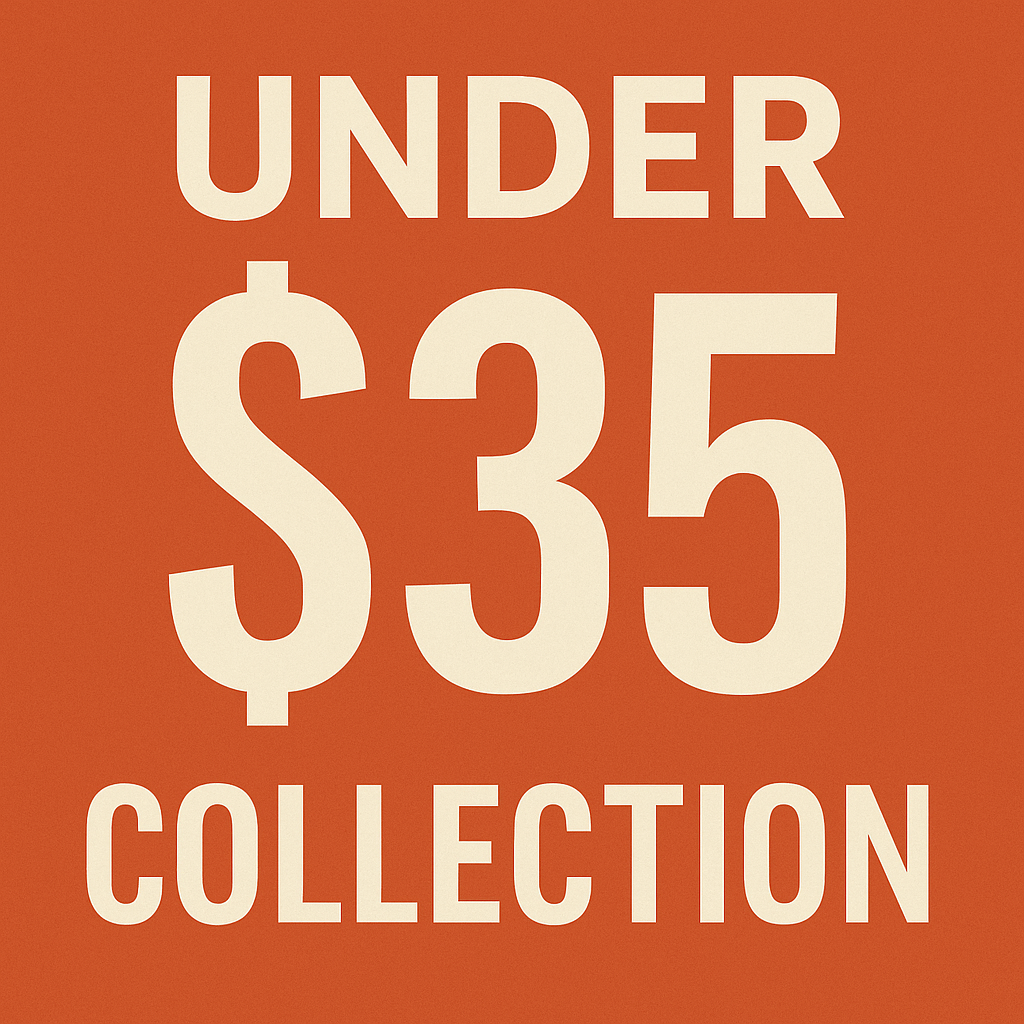 Under $35 Collection